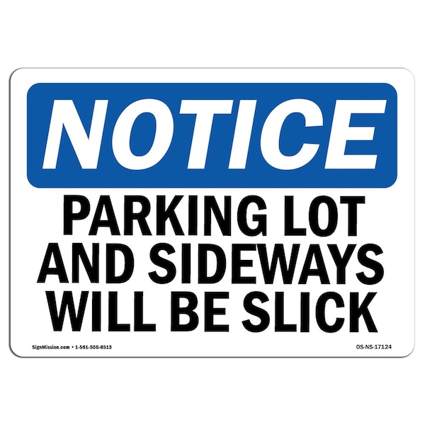 OSHA Sign, Parking Lot & Sidewalks Slick, 5in X 3.5in Decal, 10PK, 3.5" W, 5" L, Landscape, PK10
